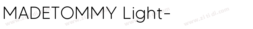 MADETOMMY Light字体转换
